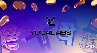 Yuga Labs大举扩张 “猿”宇宙已经不远了？